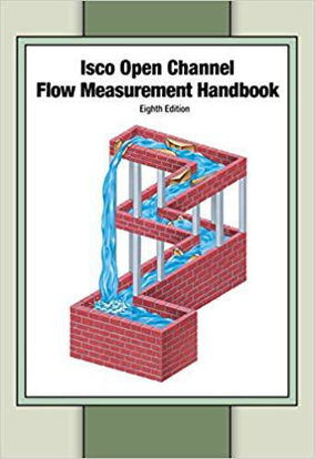 ISCO, ISCO Open Channel Flow Measurement Handbook, eighth edition