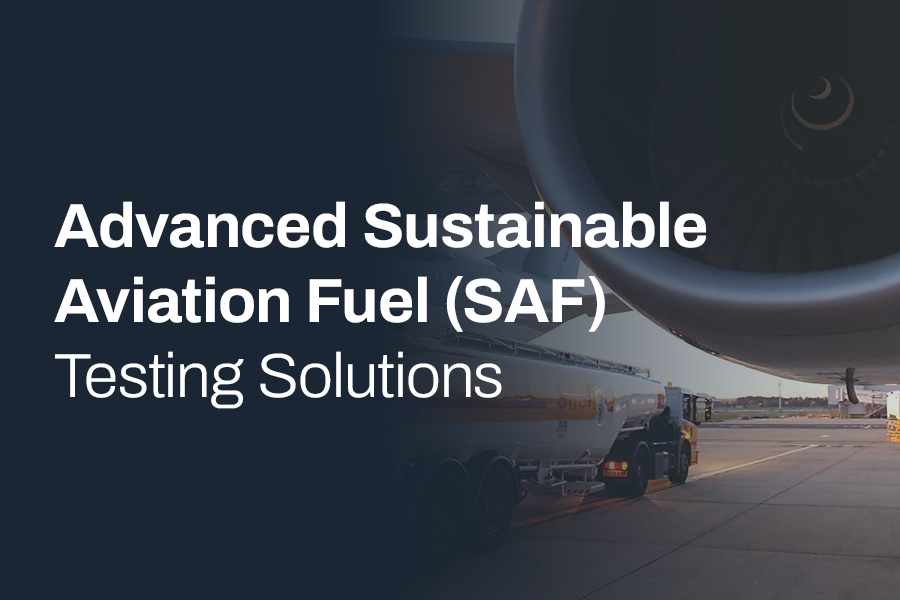 Advanced Sustainable Aviation Fuel (SAF) Testing Solutions from John Morris Group